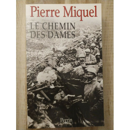 Livre Le chemin des Dames de P. Miquel et12