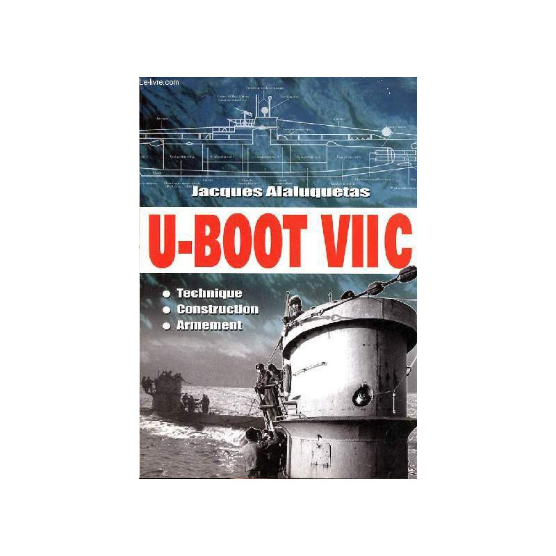 Livre U-BOOT VIIC de J. Alaluquetas et13