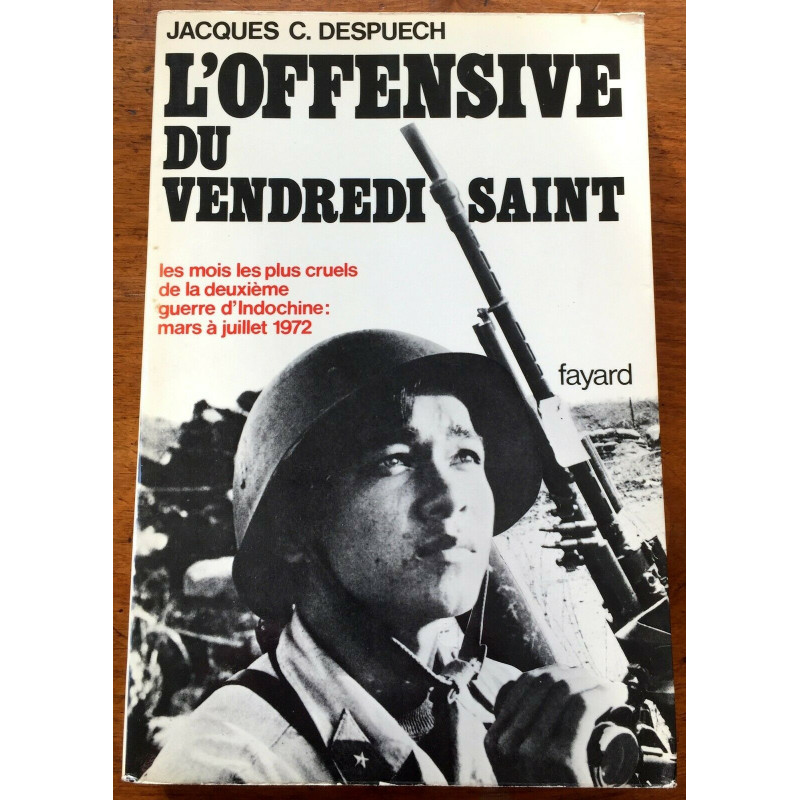 Livre L'offensive du Vendredi Saint de J.C. Despuech et13