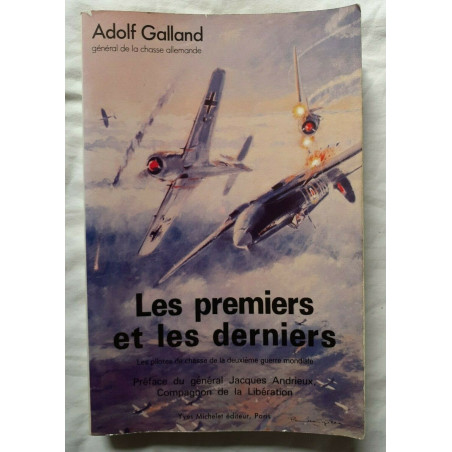 Livre Les premiers et les derniers par Adolf Galland et13