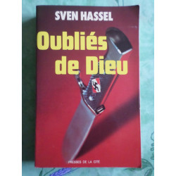 Livre Oubliés de Dieu de S....