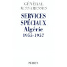 Livre Services Spéciaux Algérie 1955-1957 du Gen. Aussaresses et13