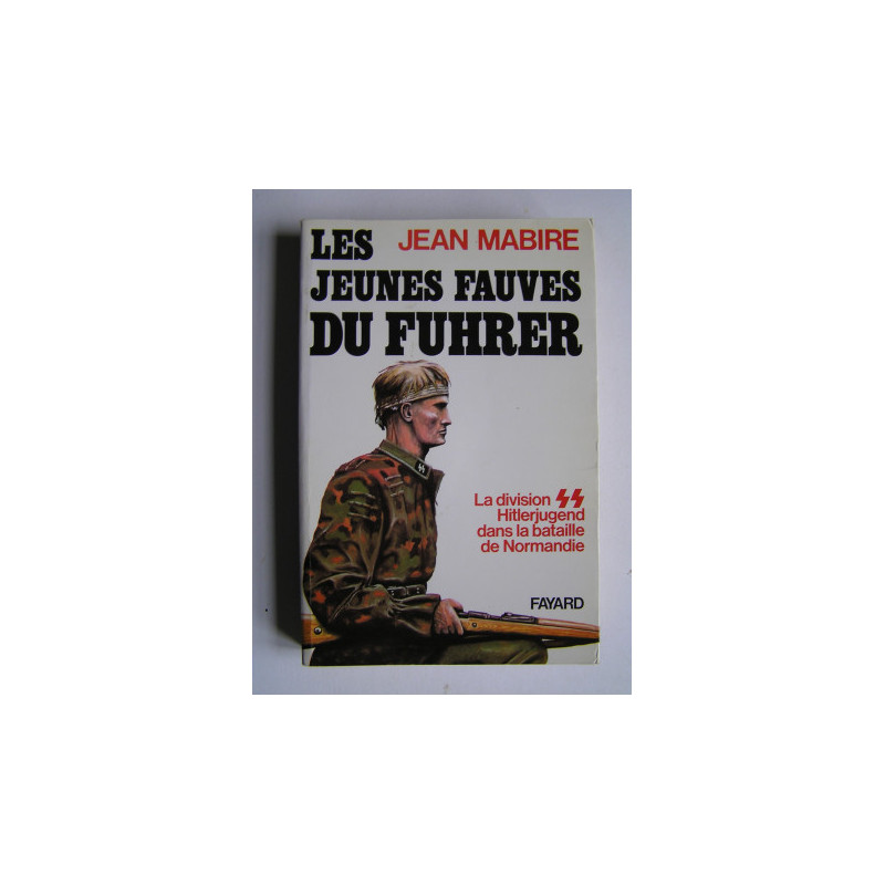 Livre Les jeunes fauves du Fuhrer de J. Mabire et13