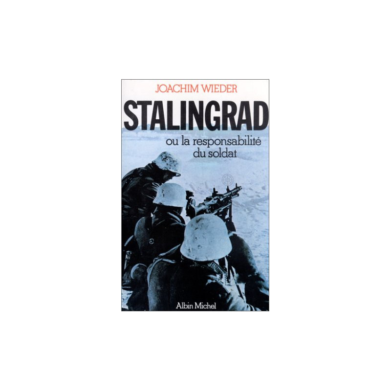 Livre Stalingrad ou la responsabilité du soldat de J. Wieber et13