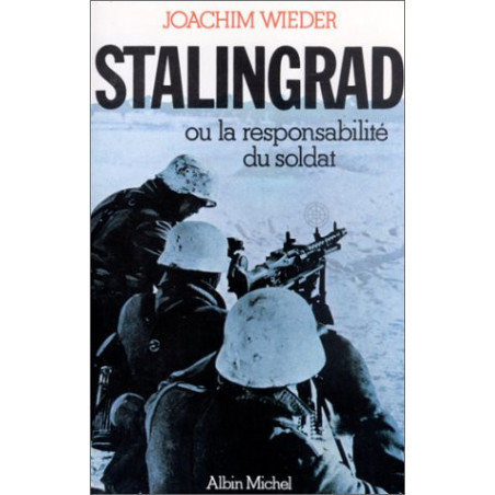 Livre Stalingrad ou la responsabilité du soldat de J. Wieber et13