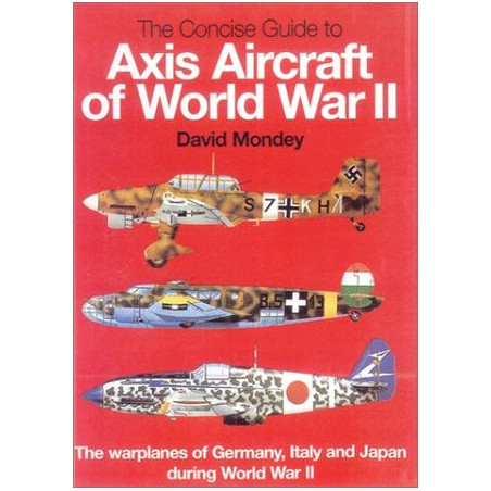 Livre Axis aircraft of the world war II de D. Mondey et13