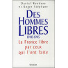 Livre Des Hommes libres 1940-1945 de D. Rondeau et R. Stephane et13