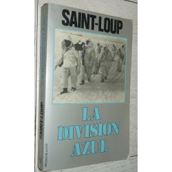 Livre La division Azul de...