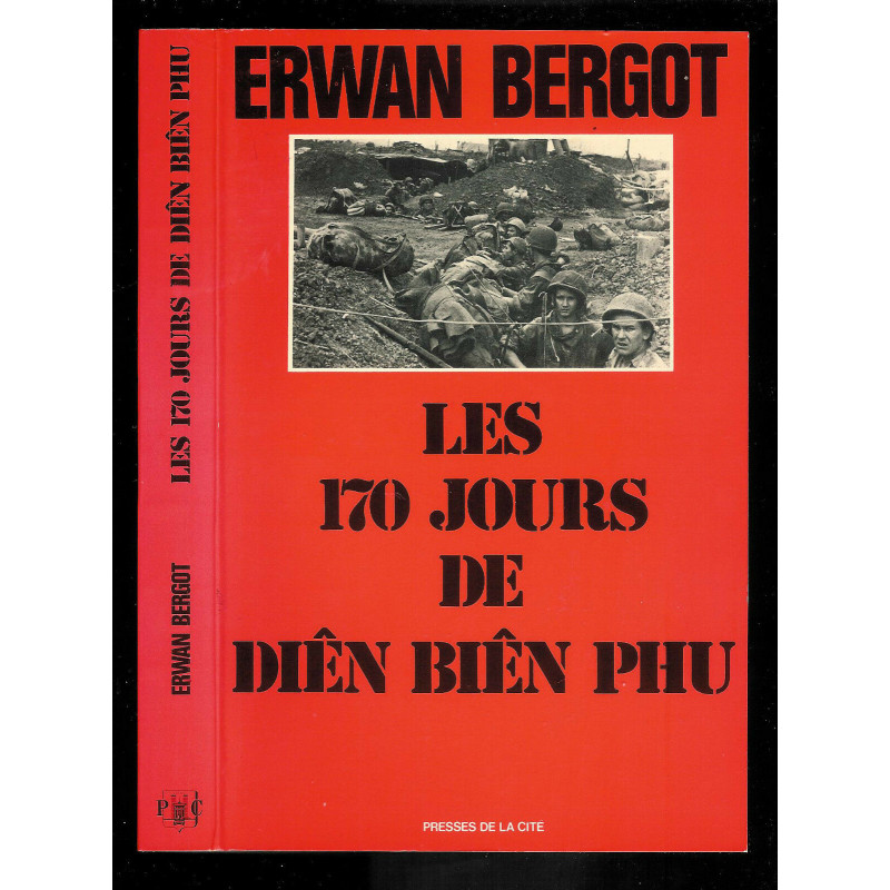 Livre Les 170 jours de Dien Bien Phu de E. Bergot et13