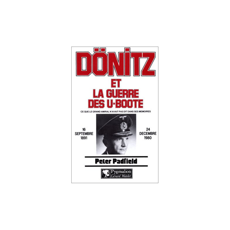 Livre Donitz et la guerre des U-Boote de P. Padfield et14