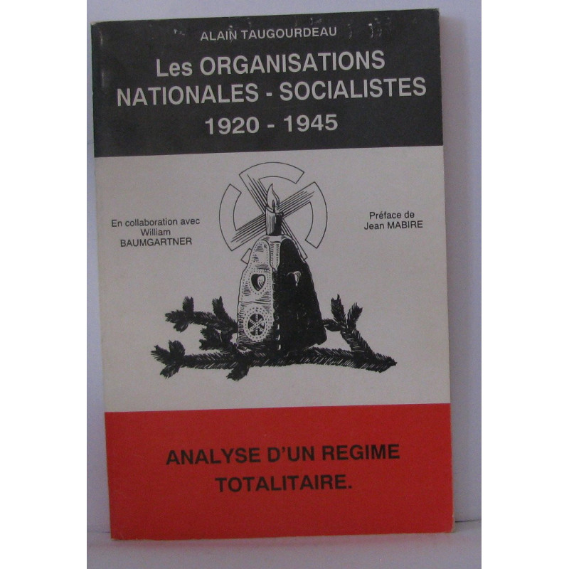 Livre Les organisations nationales-socialistes 1920-1945 de A. Taugourdeau et14