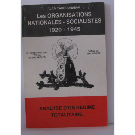 Livre Les organisations nationales-socialistes 1920-1945 de A. Taugourdeau et14