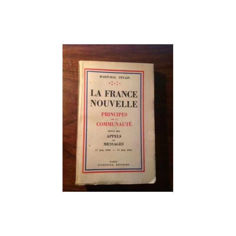 Livre La France nouvelle, Principe de la communauté Maréchal Pétain et14