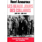 Livre Les beaux jours des collabos de H. Amouroux et14