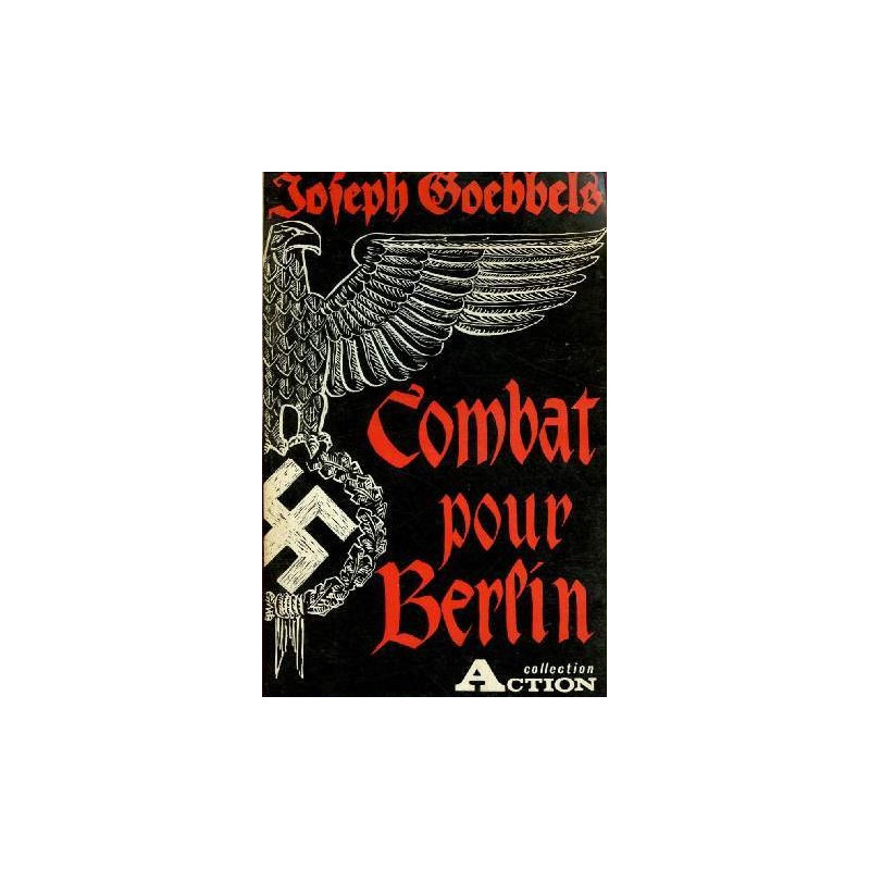 Livre Combat pour Berlin de Joseph Goebbles et11