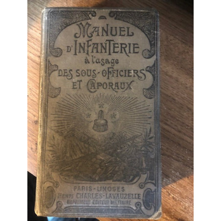 Manuel d'infanterie à l'usage des sous-officiers et caporaux de 1921 et11