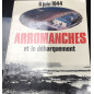 Livre 6 juin 1944 Arromanches et le débarquement - Vercken et9