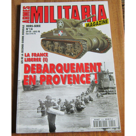 Revue Armes Militaria : Débarquement en provence HS No14 et1