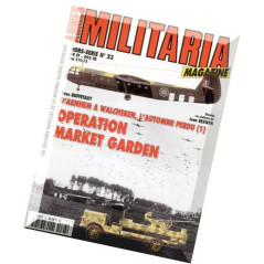 Revue Armes Militaria : Opération Market garden HS No23 et1