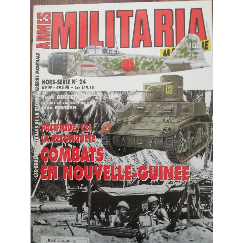 Revue Armes militaria : Combats en Nouvelle-Guinée HS No24 et1