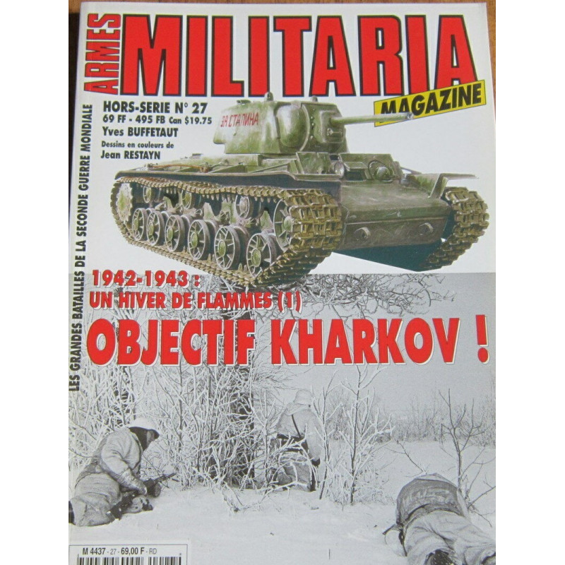 Revue Armes Militaria Objectif Kharkov HS No27 et1