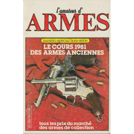 Livre L'amateur d'armes : Le cours 1981 des armes anciennes et4