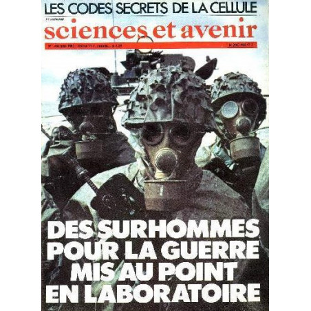 Sciences et avenir No436 : Des surhommes pour la guerre mis au point en laboratoire et17