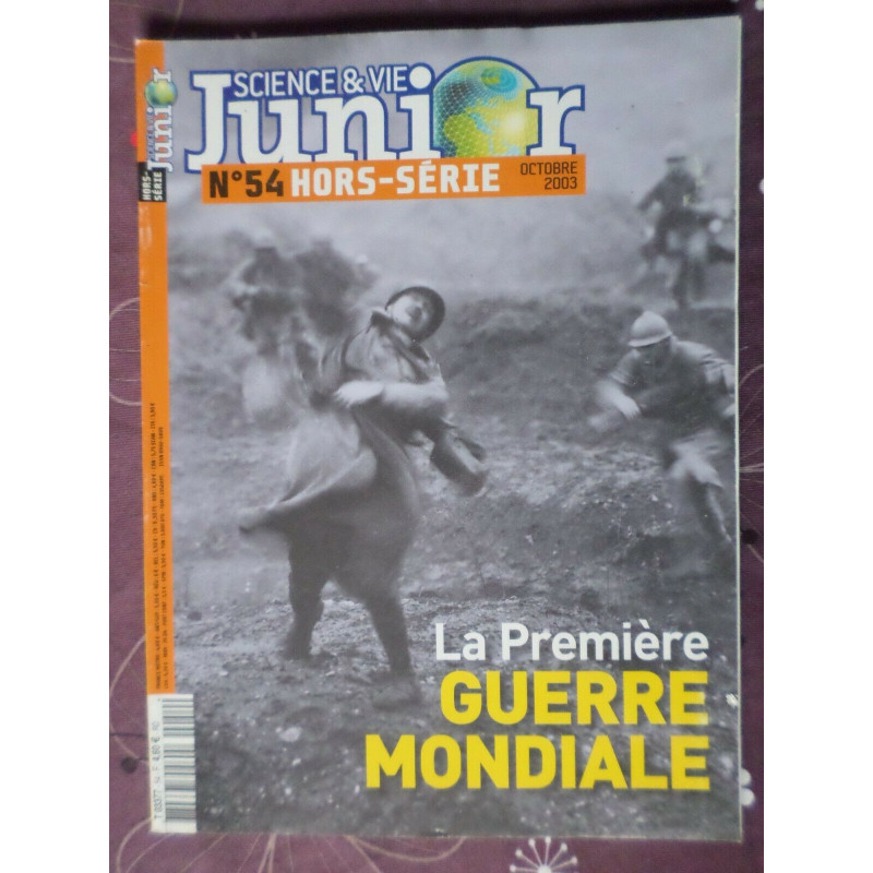 Magazine Science & Vie Junior No54 : La premiere Guerre Mondiale et17