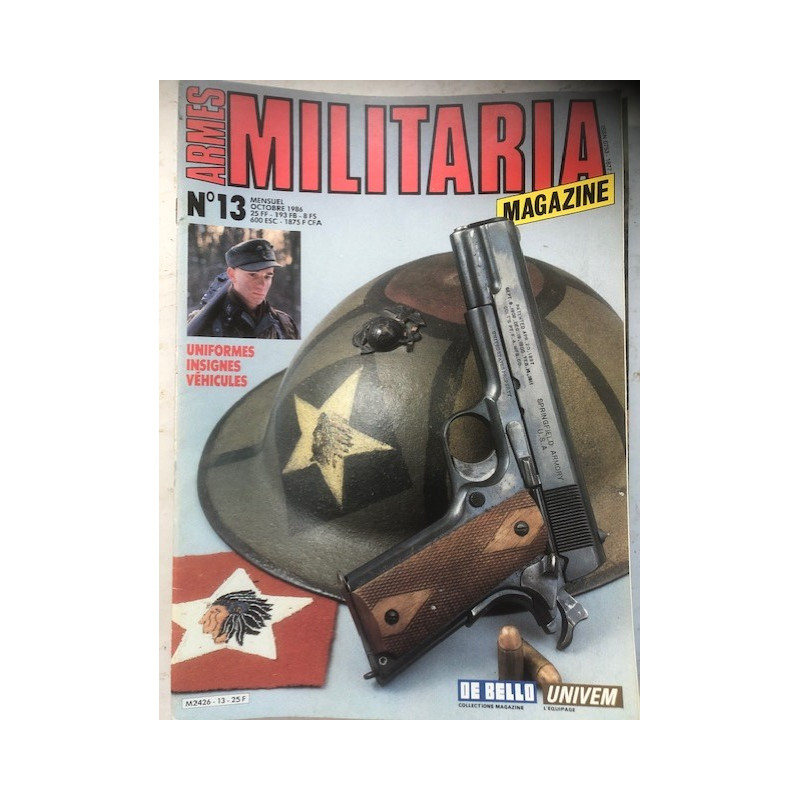 Magazine Armes Militaria No 13 et19