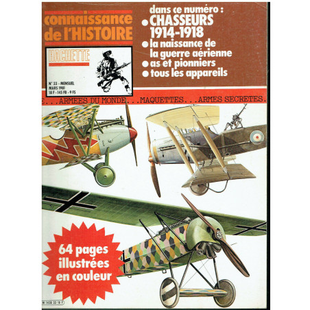 revue Connaissance de l'histoire n33 mars 81 : Chasseurs 1914-1918 et1