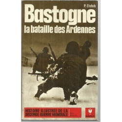 Livre Bastogne : La...