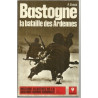 Livre Bastogne : La bataille des Ardennes de P Elstob et17