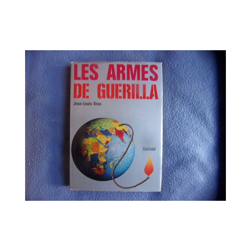 Livre Les armes de la Guerilla Jean-Louis Brau et17