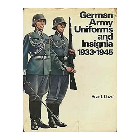 Livre German Army Uniforms and Insignia 1933-1945 de B.L. Davis et17