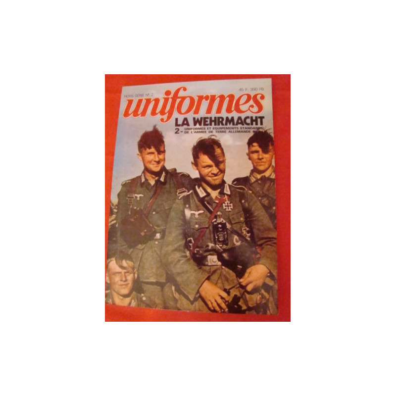 Revue Uniformes Hors Série No 2 La Wehrmacht et18