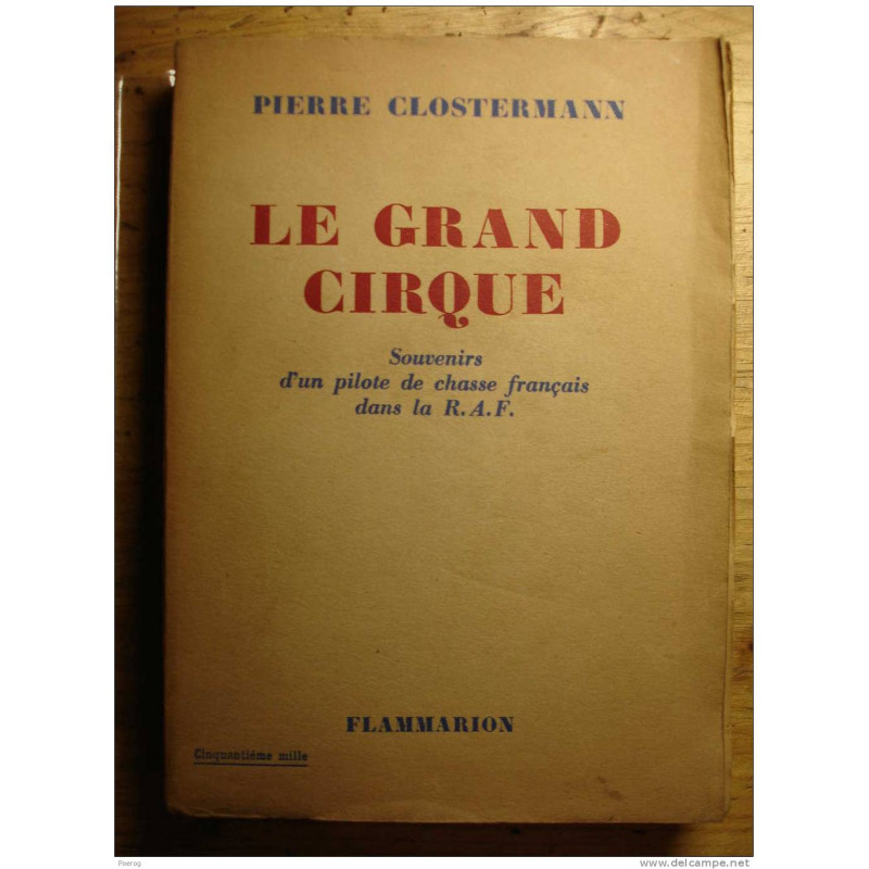 Livre Le Grand Cirque de P. Clostermann et18