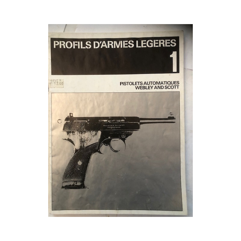 Livre Profils D'Armes Légères 1 : Pistolets Automatiques Webley and Scott et2