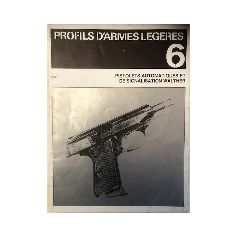 Livre Profils D'Armes Légères 6 : Pistolets automatiques et de signalisation Walther et2