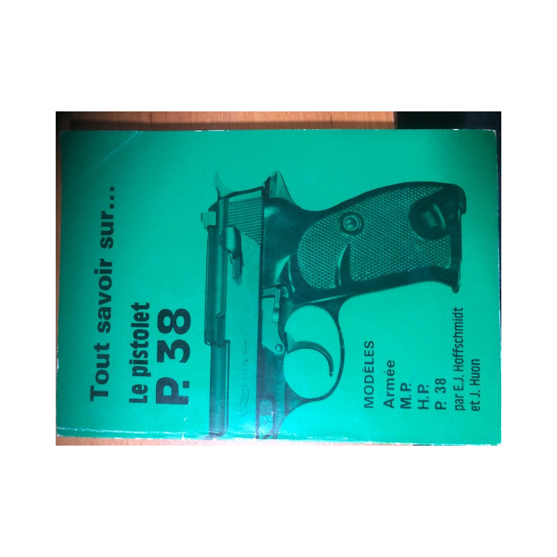 Livrer Tout savoir sur ... Le Pistolet P.38 de Hoffschmidt et Huon et1