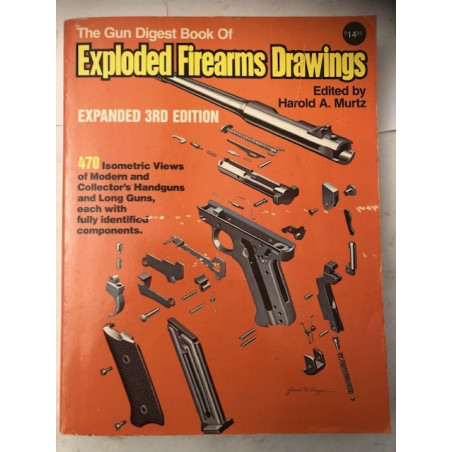 LIVRE The gun digest book of Exploded Firearms Drawing, expanded 3rd edition de H.A. Murtz et21