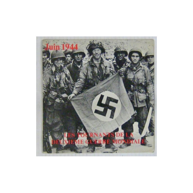 Vinyle 33 tours : Juin 1944 : Les tournants de la seconde guerre mondiale et22