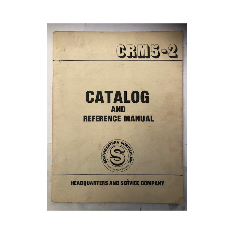 Catalog and reference manual - CRM5-2 - Headquarters and service company et21