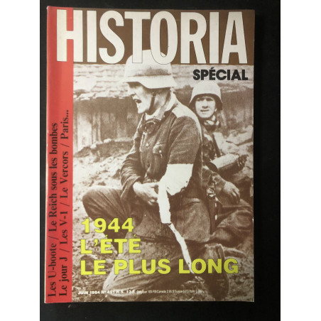 Revue Historia Spécial No 451 H.S. : 1944 L'été le plus long