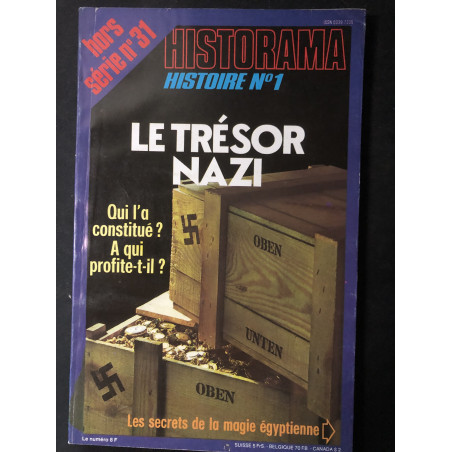 Revue Historama H.S. No 31 : Le trésor Nazi