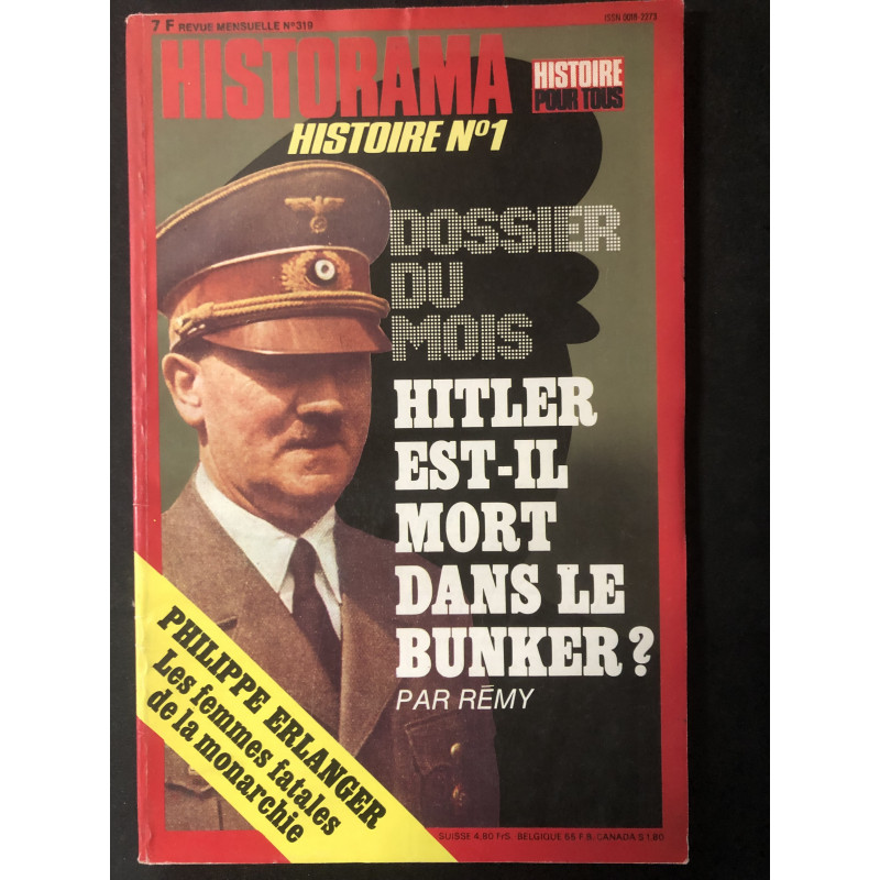 Revue Historama No 319 : Hitler est-il mort dans le Bunker?