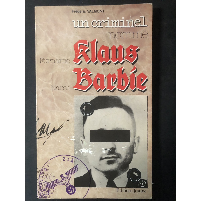 Livre Un Criminel nommé Klaus Barbie de Fréderic Valmont