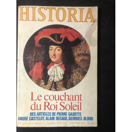 revue Historia No 362 : Le couchant du Roi Soleil