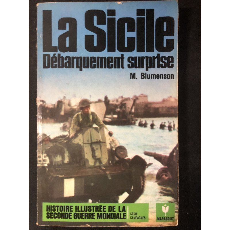 Livre La Sicile, Débarquement surprise de M. Blumenson