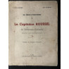 Livre La Capitaine Roussel de l'infanterie Coloniale : Un héros d'indochine du Lt-Colonel Maurel et Jean Valentin