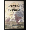 Livre L'enfer de Verdun évoqué par les témoins et commenté par J.H. Lefebvre